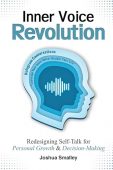 Inner Voice Revolution Redesigning Joshua Smalley
