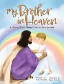 My Brother in Heaven A.C. Babbitt