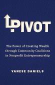 Pivot Power of Creating Vanese Daniels