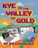 Kye in the Valley Kyle Hurlbut