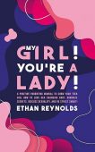 My Girl You're a Ethan Reynolds