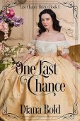 One Last Chance Diana  Bold