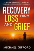 Recovery from Loss and Michael Gifford
