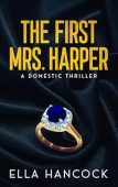 First Mrs Harper Ella Hancock