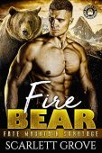 Fire Bear Scarlett Grove