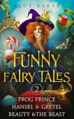 Funny Fairy Tales - Reut Barak