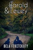 Harold and Lewey Bela Feketekuty