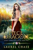 Piece of Dragon Haret Laurel Chase