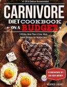 Carnivore Diet Cookbook For Heather Choate