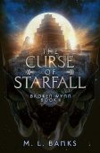 Curse of Starfall M.L. Banks