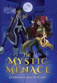 Mystic Menace Stephanie Kim Pascaru