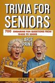 Trivia for Seniors Grace  R. B. 