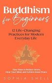 Buddhism for Beginners Sophia Shell
