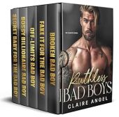 Ruthless Bad Boys Complete Claire Angel