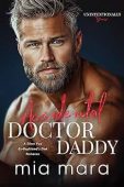 Accidental Doctor Daddy A Mia Mara