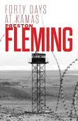 Forty Days at Kamas Preston Fleming