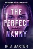 Perfect Nanny Iris Baxter