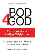 Bod4God Twelve Weeks to Steve Reynolds
