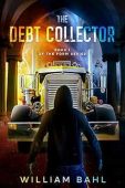 Debt Collector (Form Series William Bahl