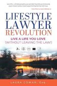 Lifestyle Lawyer Revolution Live Laura Cowan Esq 
