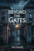 Beyond the Gates Del Suede