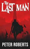 Last Man Peter  Roberts