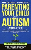 Ultimate Guide to Parenting Heather Kingsley