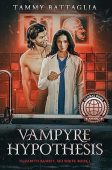 Vampyre Hypothesis Tammy Battaglia