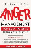 Effortless Anger Management for Marianne Oliver