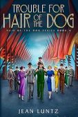 Trouble for Hair of Jean Luntz