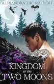 Kingdom of the Two Alexandra  Thomashoff 