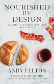 Nourished by Design A Andy Felton