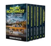 Pacific Northwest Cozy Culinary Dennis Shock