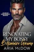 Renovating My Bossy Billionaire Aria McDow