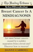 Breast Cancer Is A Danny  Carroll