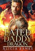 Fated to the Daddy Alicia Banks
