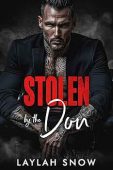 Stolen by the Don Laylah Snow