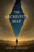 Archivist's Map Ayman Hamadeh