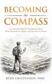 Becoming the Compass Ryan Crittenden
