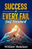 Success at Every Fail William iRobison