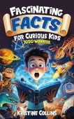 Fascinating Facts for Curious Kristine  Collins