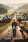 Rambling Man Gabe Reaume