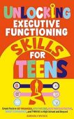 Unlocking Executive Functioning Skills Kimberly Myrick