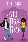 All This Time J Clark