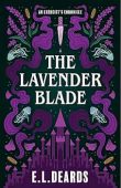 Lavender Blade An Exorcist's E.L. Deards