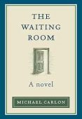 Waiting Room Michael Carlon
