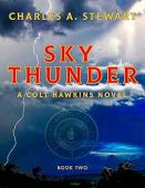 Sky Thunder (Colt Hawkins Charles A. Stewart