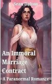 An Immoral Marriage Contract Sean Dalton