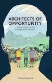 Architects Of Opportunity Manish Bundhun