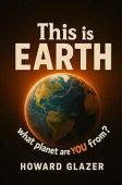 This is EARTH what Howard Glazer